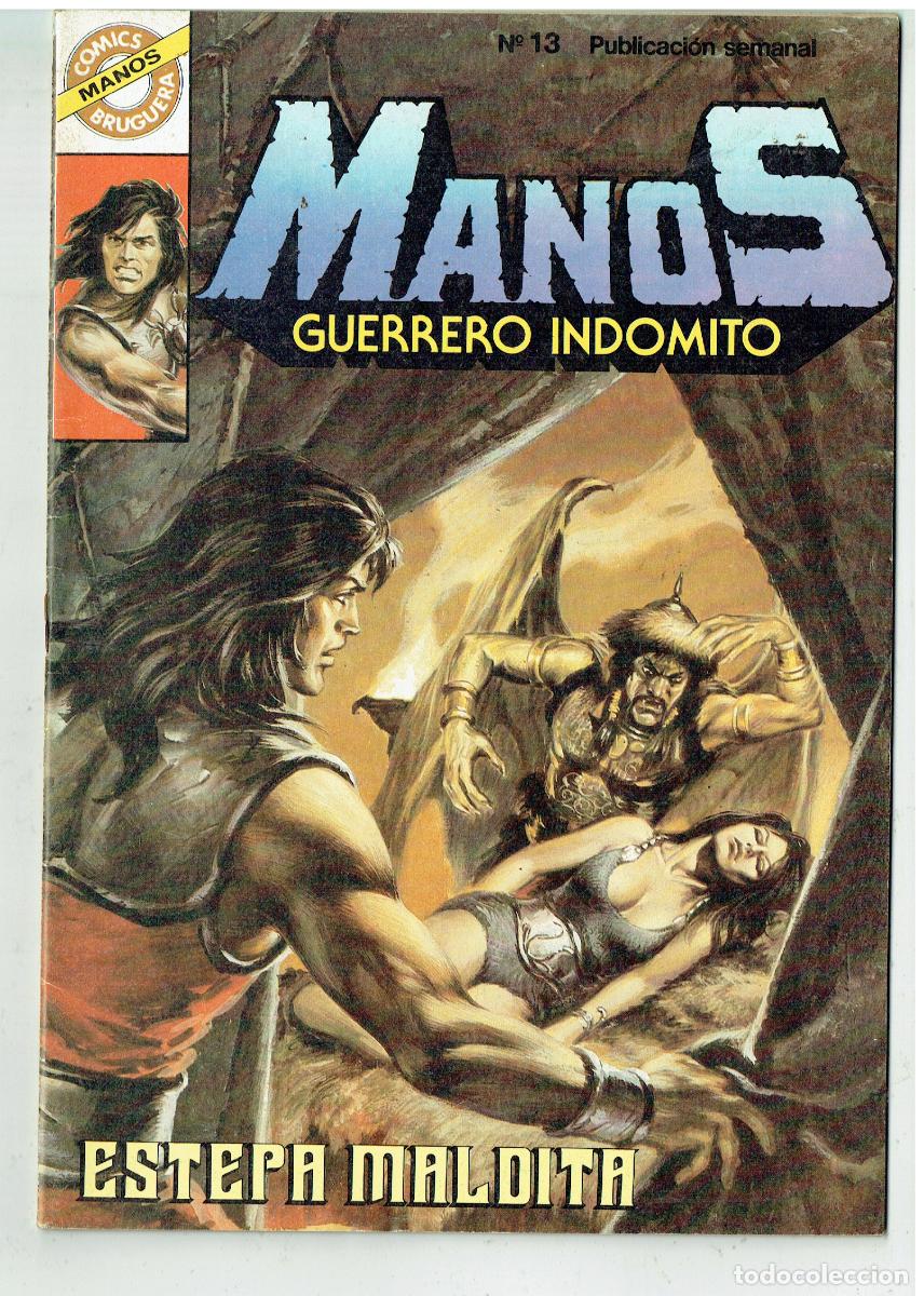 Tebeos: MANOS GUERRERO INDOMITO. N&ordm; 13. ESTEPA MALDITA. CON POSTER. COMICS BRUGUERA. (B/48.3 RUM)