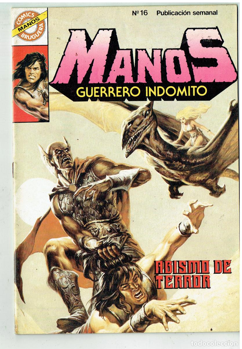 Tebeos: MANOS GUERRERO INDOMITO. N&ordm; 16. ABISMO DE TERROR. CON POSTER. COMICS BRUGUERA. (B/48.3 RUM)