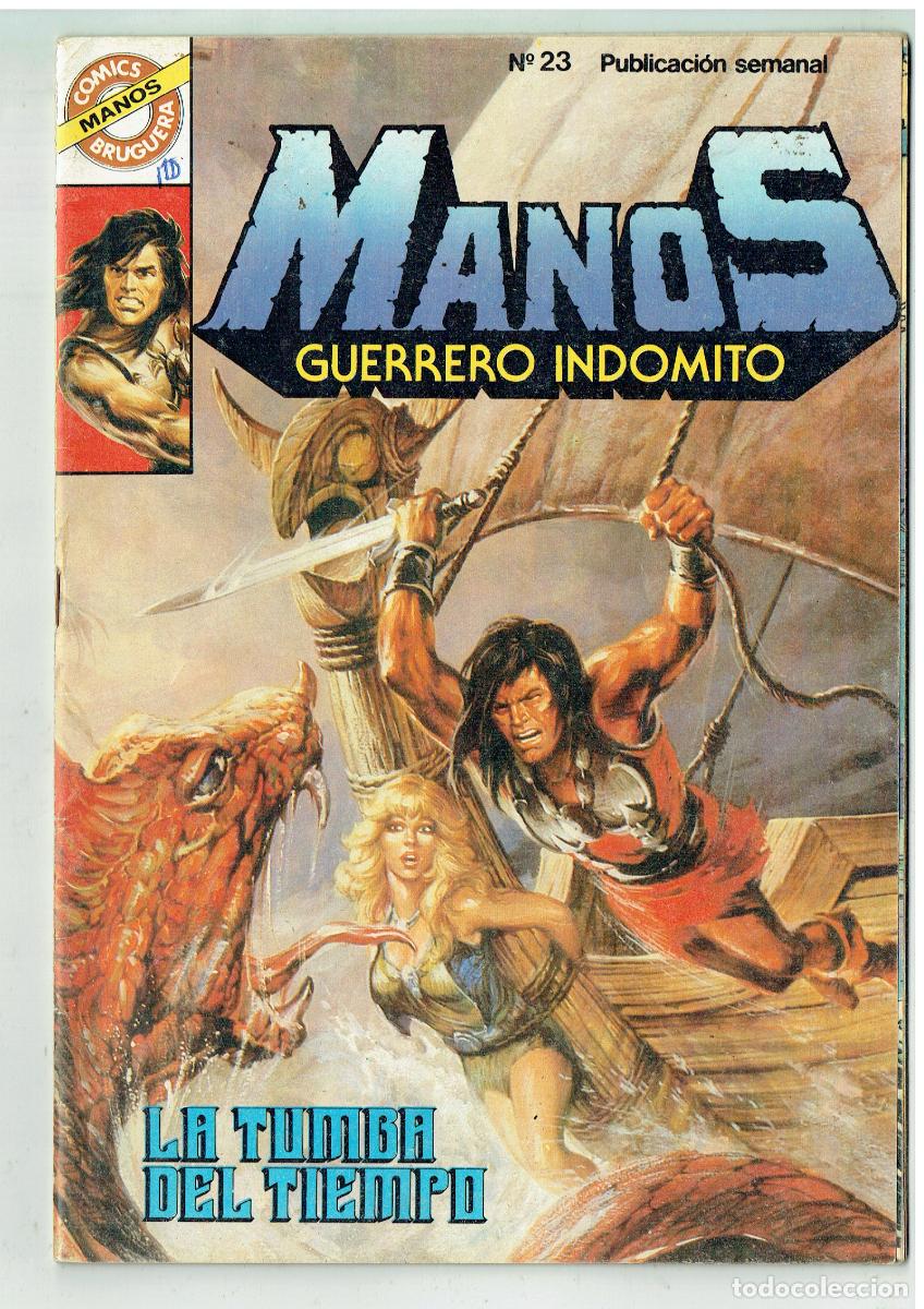 Tebeos: MANOS GUERRERO INDOMITO. N&ordm; 23. LA TUMBA DEL TIEMPO. CON POSTER. COMICS BRUGUERA. (B/48.3 RUM)