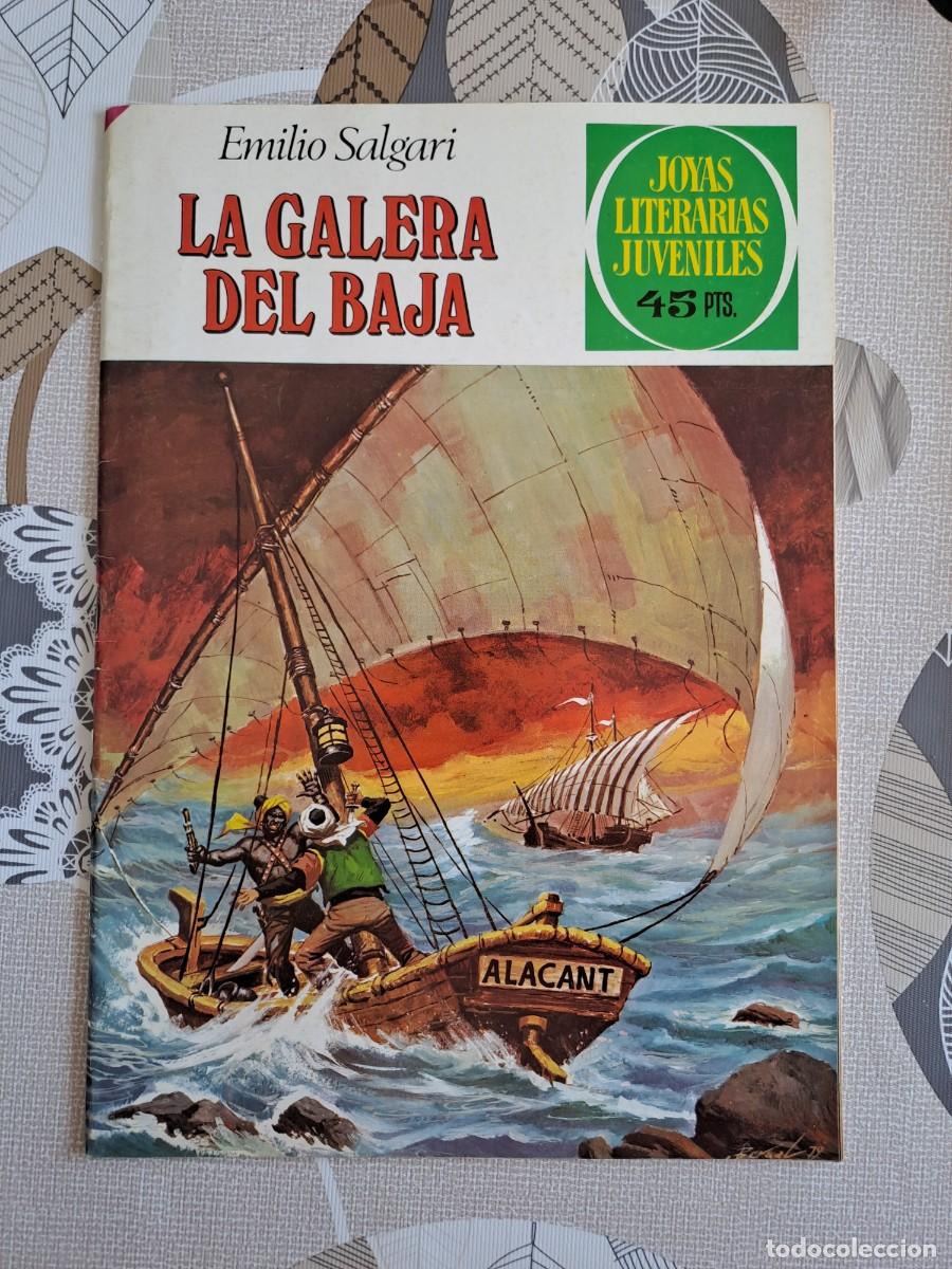 Tebeos: Joyas literarias 222, la galera del baja, primera edici&oacute;n, Bruguera en muy buen estado
