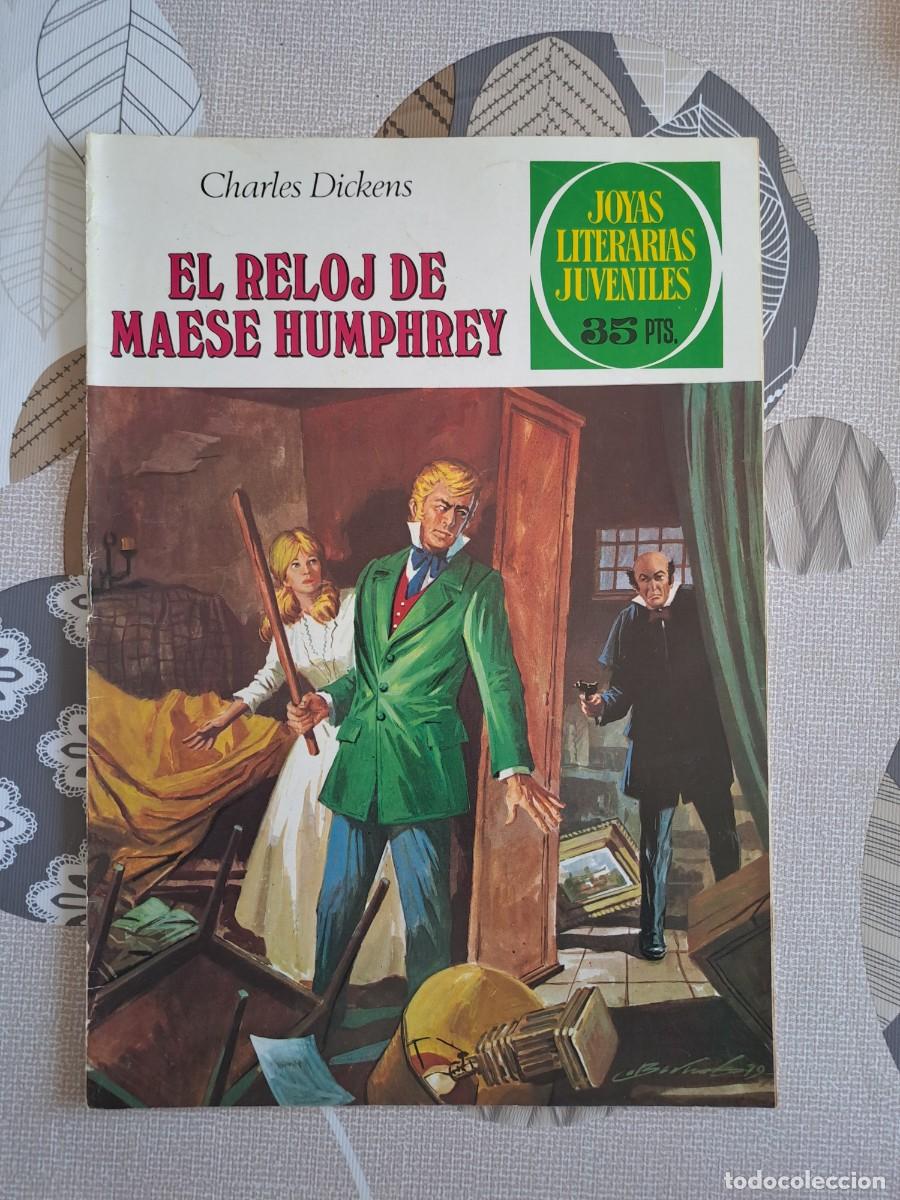 Tebeos: Joyas literarias 216, el reloj de maese Humphrey, primera edici&oacute;n, Bruguera en muy buen estado