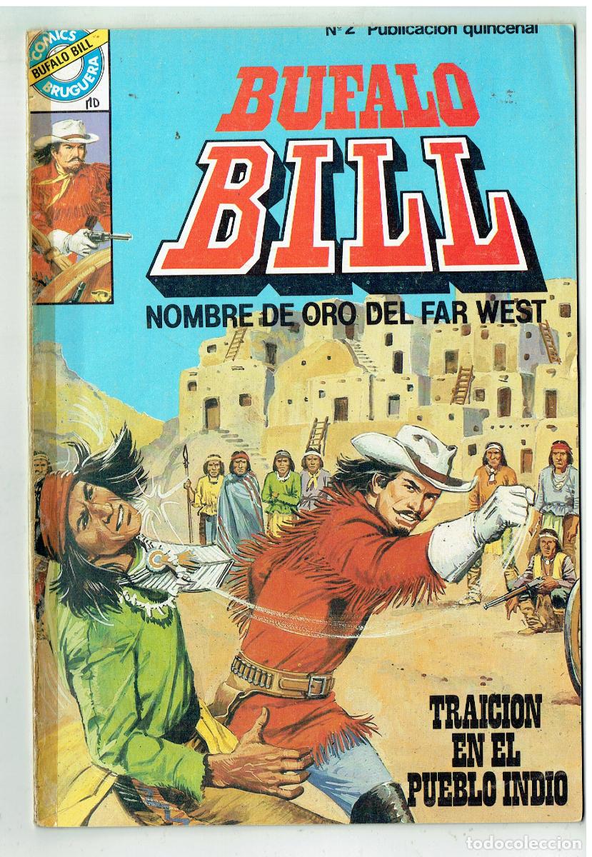 Tebeos: BUFALO BILL. N&ordm; 2. TRAICION EN EL PUEBLO INDIO. COMICS BRUGUERA. (B/48.3 RUM)