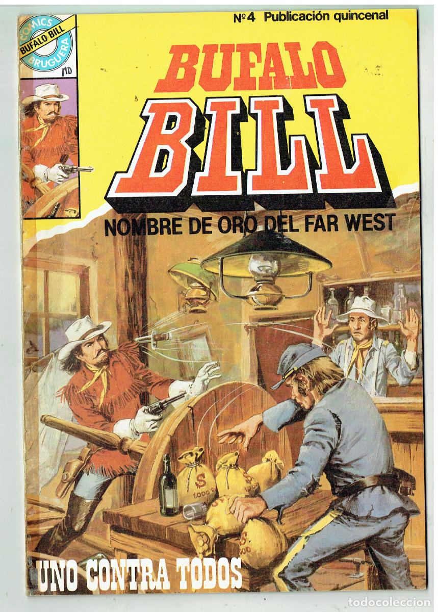 Tebeos: BUFALO BILL. N&ordm; 4. UNO CONTRA TODOS. COMICS BRUGUERA. (B/48.3 RUM)