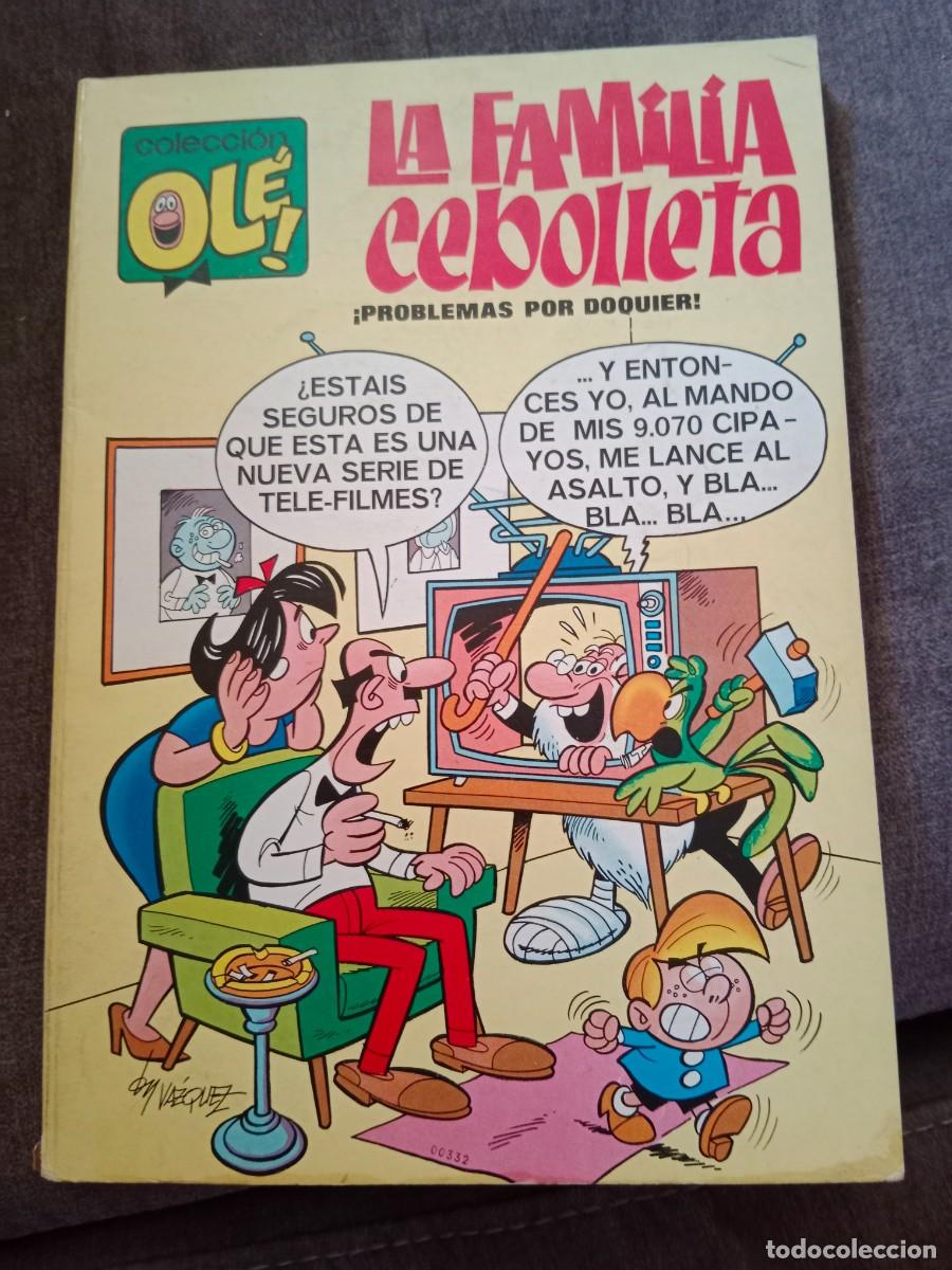 Tebeos: OLE! N&deg;. 4 LA FAMILIA CEBOLLETA. &iexcl;PROBLEMAS POR DOQUIER!