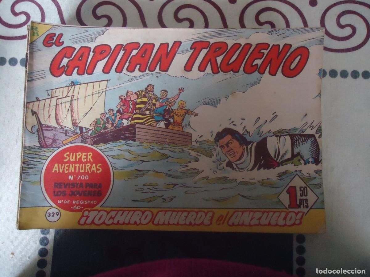 Tebeos: EL CAPITAN TRUENO N&ordm; 329, tochiro muerde el anzuelo