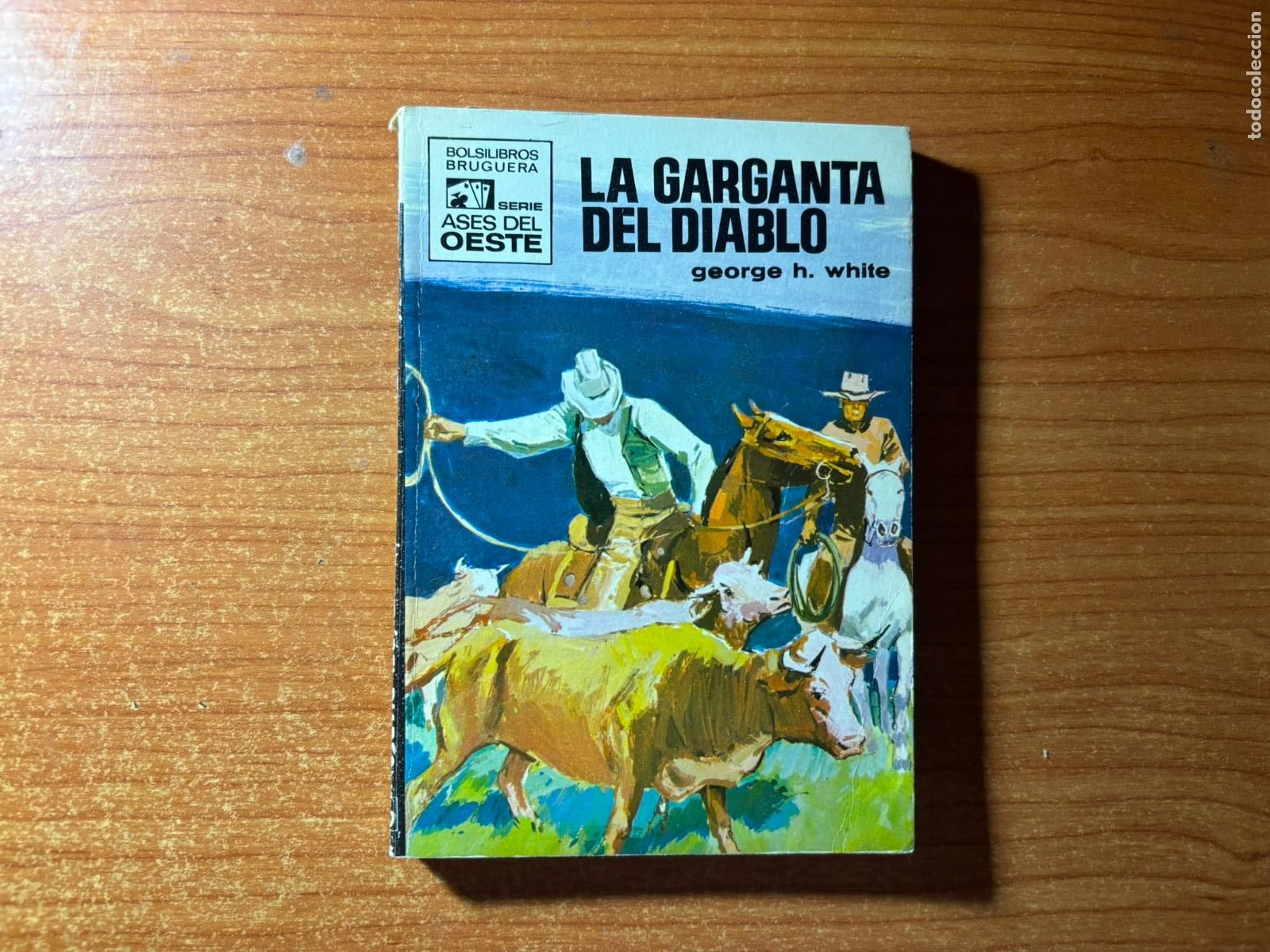 Tebeos: ASES DEL OESTE N&ordm; 581 EDITORIAL BRUGUERA