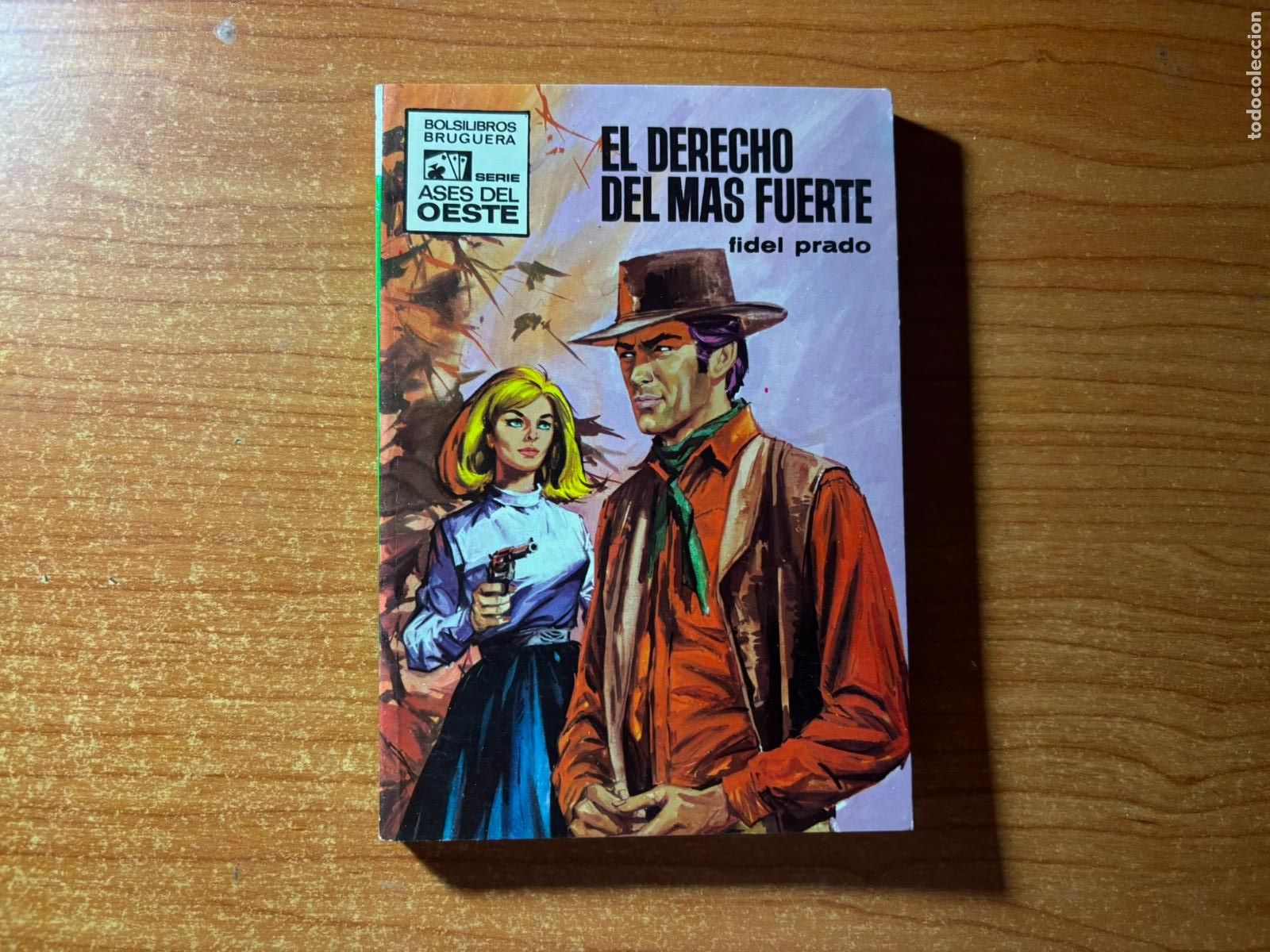 Tebeos: ASES DEL OESTE N&ordm; 572 EDITORIAL BRUGUERA