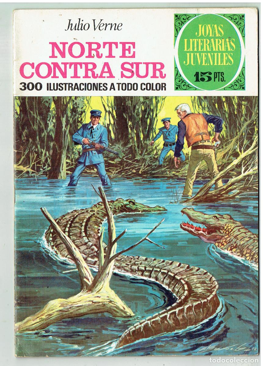 Tebeos: JOYAS LITERARIAS. N&ordm; 56. NOFRTE CONTRA SUR. BRUGUERA, 1972. (B/48.3 RUM)