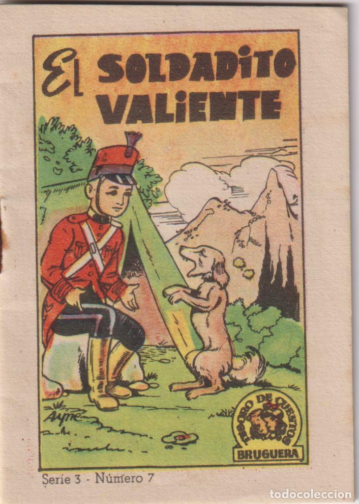 Tebeos: EL SOLDADITO VALIENTE - TESORO DE CUENTOS BRUGUERA - SERIE 3 N&ordm;7 &ndash; A&Ntilde;OS 50