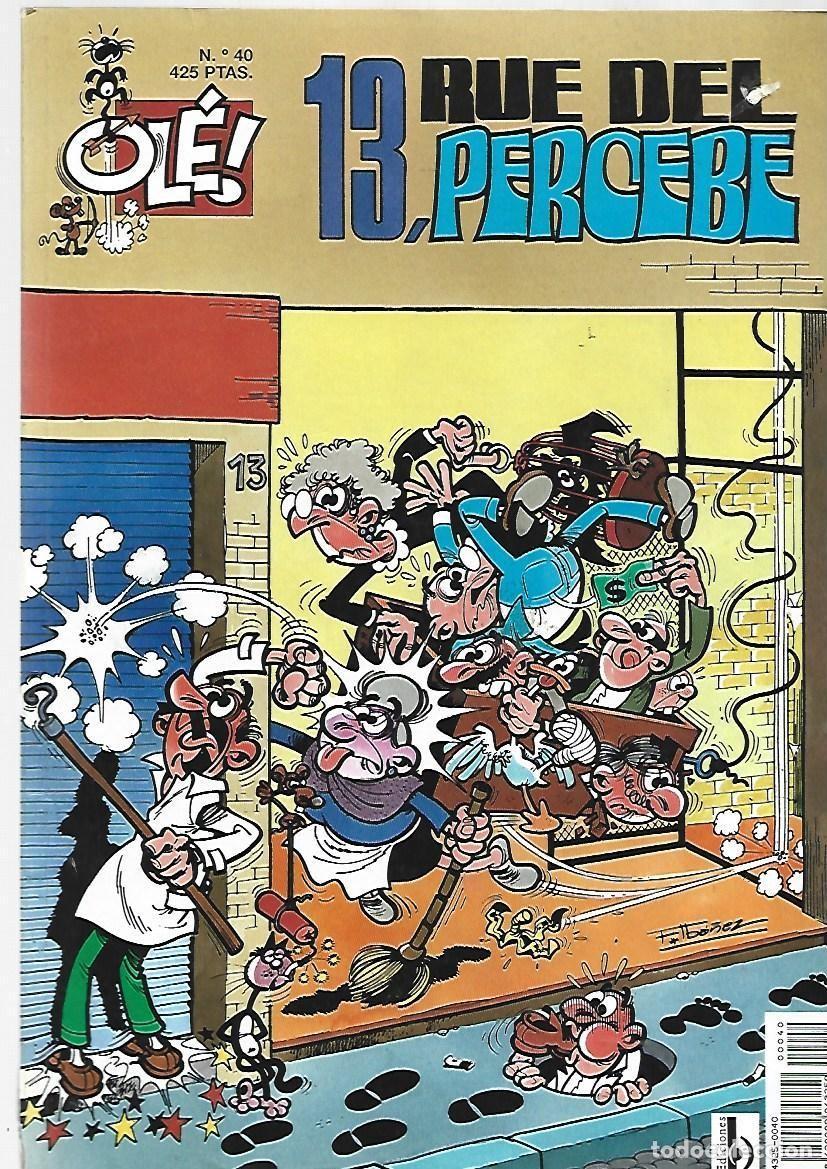 Tebeos: Ol&eacute;, 40: 13 Rue del Percebe, 1999, Ediciones B, buen estado