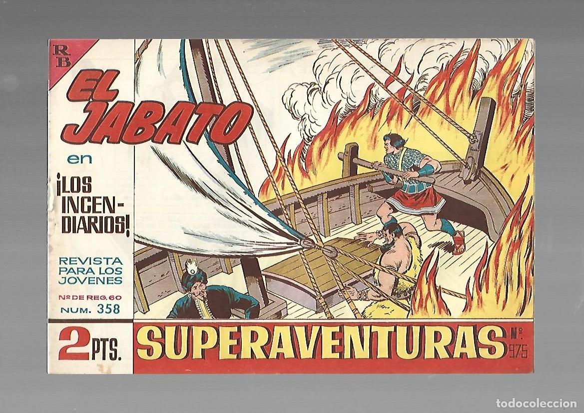 Tebeos: El Jabato, 358: los incendiarios, 1965, Bruguera, muy buen estado