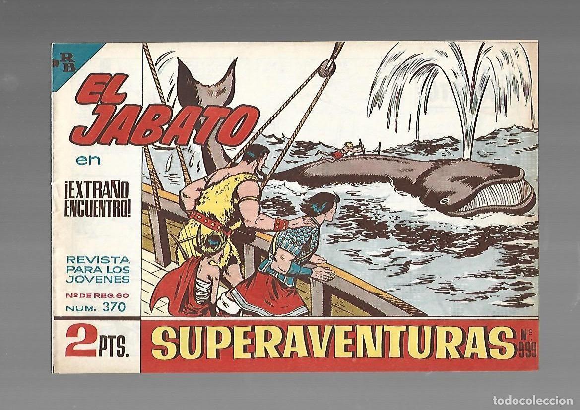 Tebeos: El Jabato, 370: extra&ntilde;o encuentro, 1965, Bruguera, muy buen estado