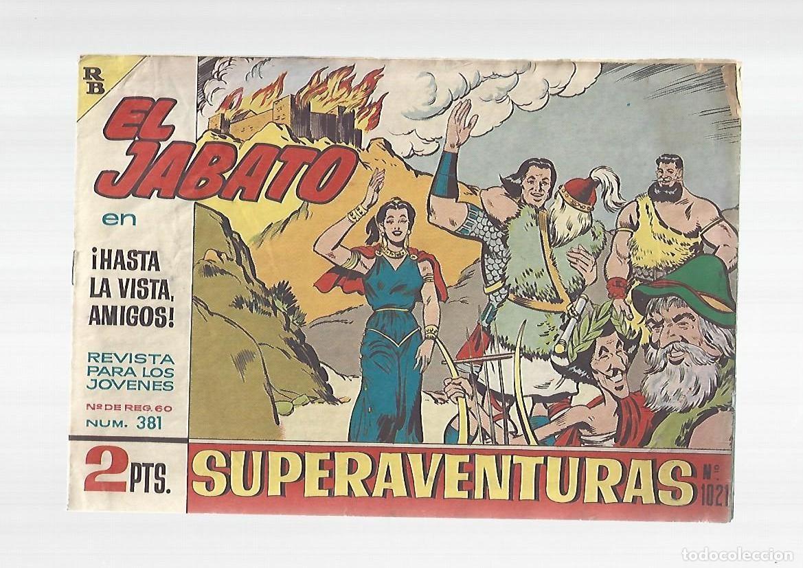 Tebeos: El Jabato, 381: hasta la vista, amigos, 1966, Bruguera, muy buen estado