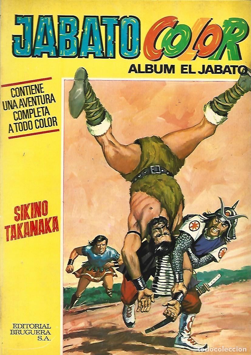Tebeos: Jabato color, &aacute;lbum, 12: Sikino Takanaka, 1970, Bruguera, muy buene stado