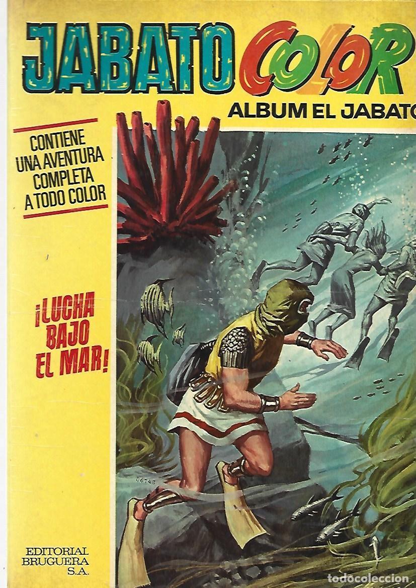 Tebeos: Jabato color, &aacute;lbum, 30: lucha bajo el mar, 1972, Bruguera, muy buen estado