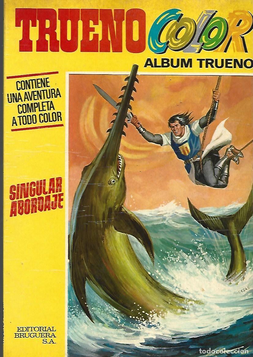 Tebeos: Trueno color, &aacute;lbum 24: singular abordaje, 1972, Bruguera, muy buen estado