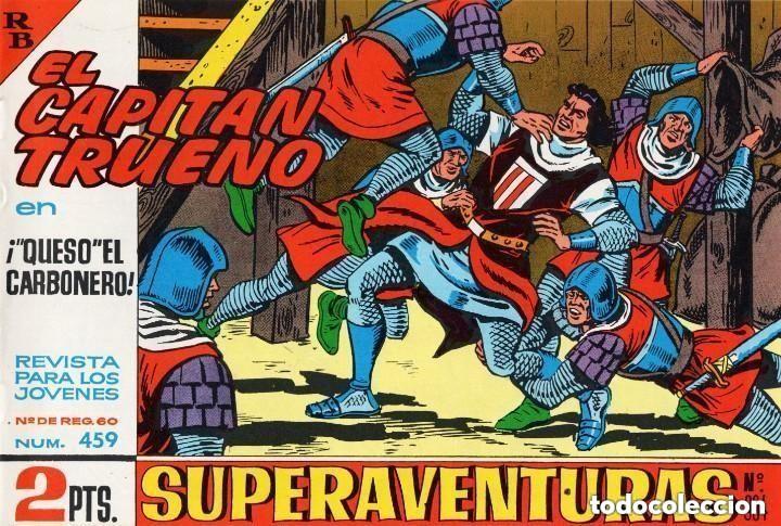 Comics: EL CAPITAN TRUENO N&ordm; 459 (FACSIMIL) - BRUGUERA - MUY BUEN ESTADO - OFM16
