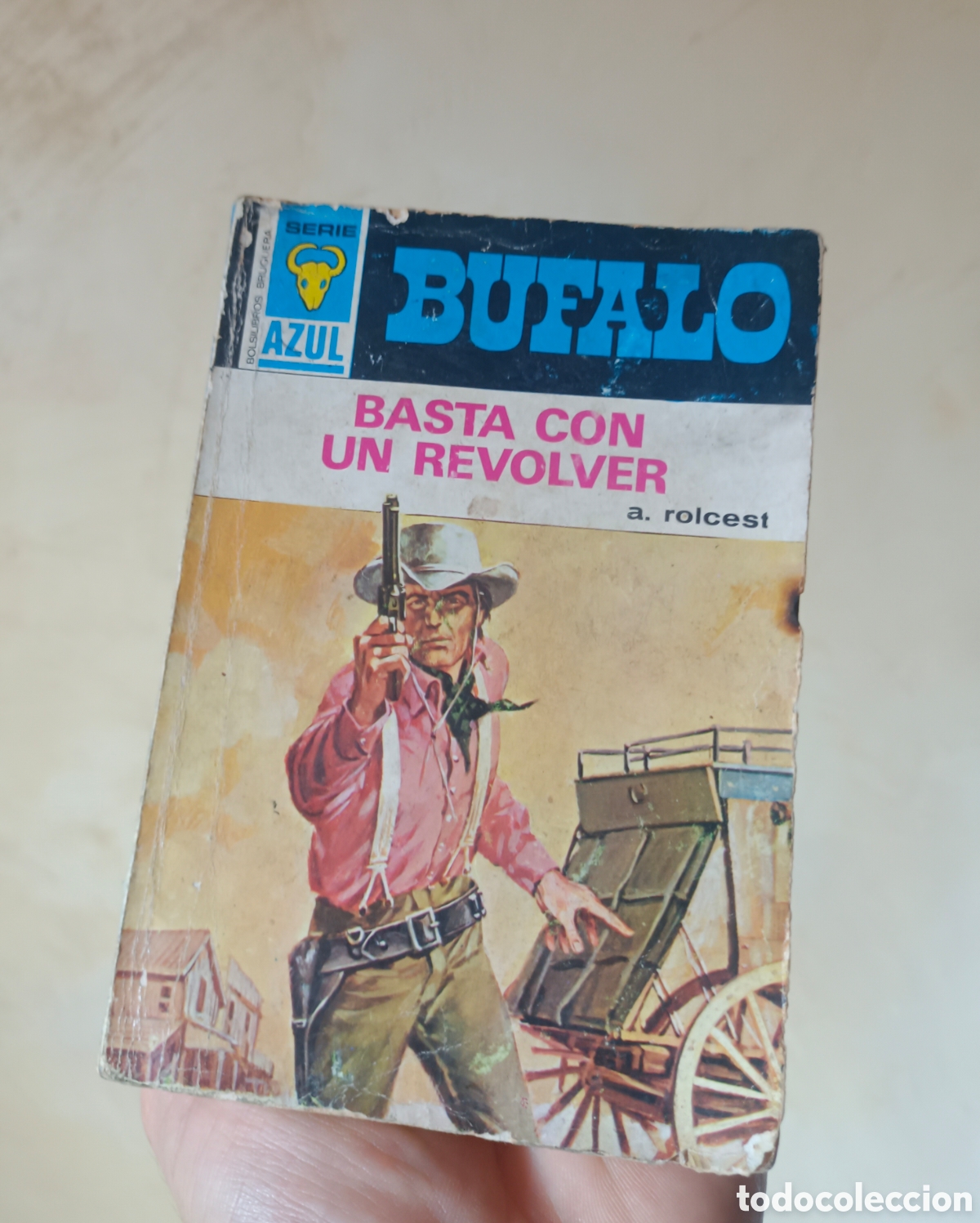 Tebeos: Bufalo Basta con un revolver serie azul a&ntilde;o 1972 N&deg; 17 , Bruguera