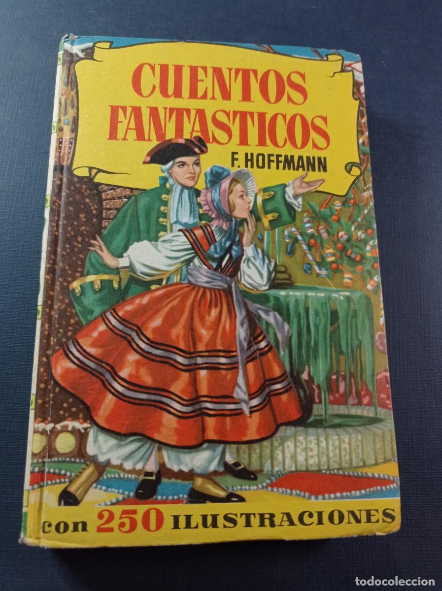 Tebeos: CUENTOS FANT&Aacute;STICOS. E. HOFFMANN. ENRIQUE PALAU, JAIME JUEZ. HISTORIAS N&ordm; 68. BRUGUERA, 1965 +++