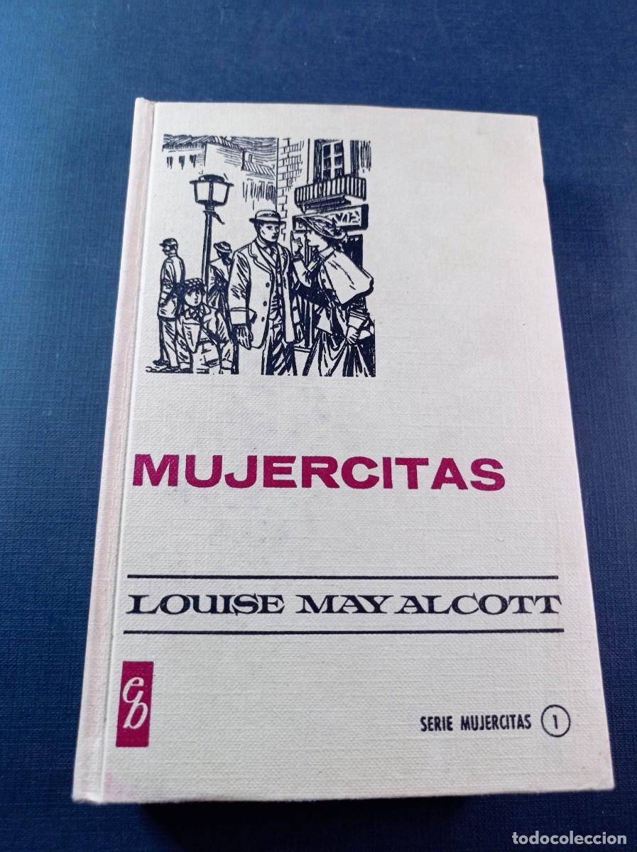 Tebeos: MUJERCITAS. LOUISE MAY ALCOTT. MAR&Iacute;A MART&Iacute;, JAIME JUEZ. HISTORIAS SELECCI&Oacute;N. BRUGUERA 1971 +++