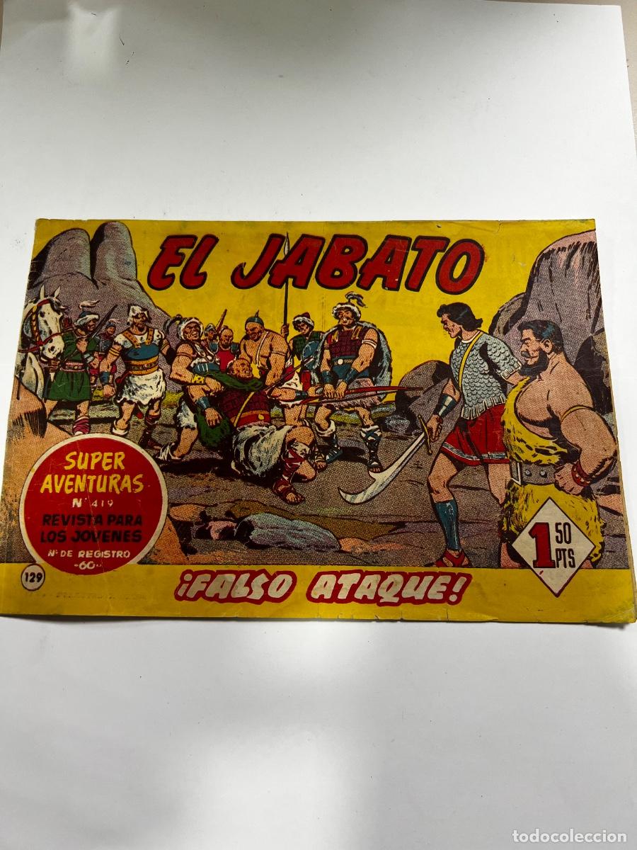 Tebeos: EL JABATO. EL SIGNO DE LA PANTERA. N&deg; 129. S&Uacute;PER AVENTURAS N&deg; 419.