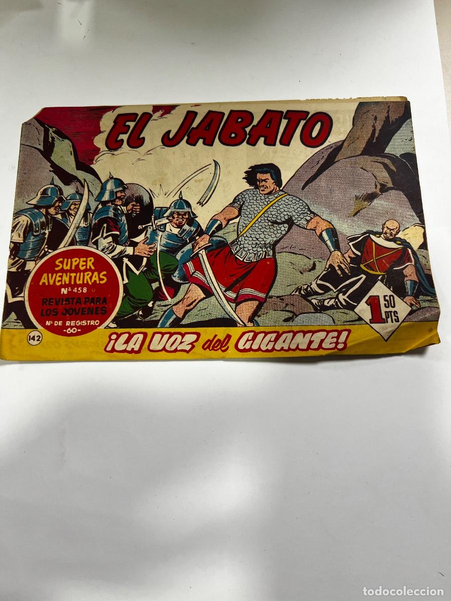 Tebeos: EL JABATO. LA VOZ DEL CIGANTE. N&deg; 142. S&Uacute;PER AVENTURAS N&deg; 458. LEER..