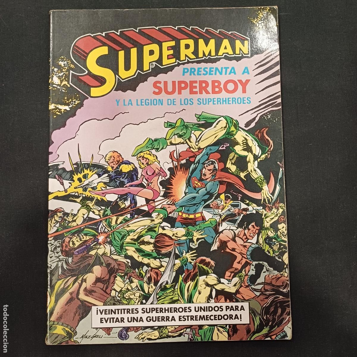 Tebeos: SUPERMAN PRESENTA A SUPERBOY Y LA LEGION DE LOS SUPERHEROES.