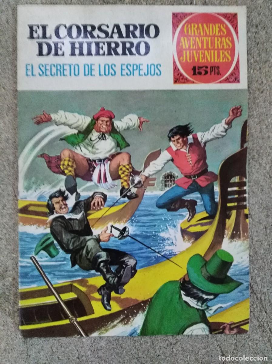Tebeos: Grandes Aventuras Juveniles 9.El Corsario de Hierro.El Secreto de los Espejos.Bruguera