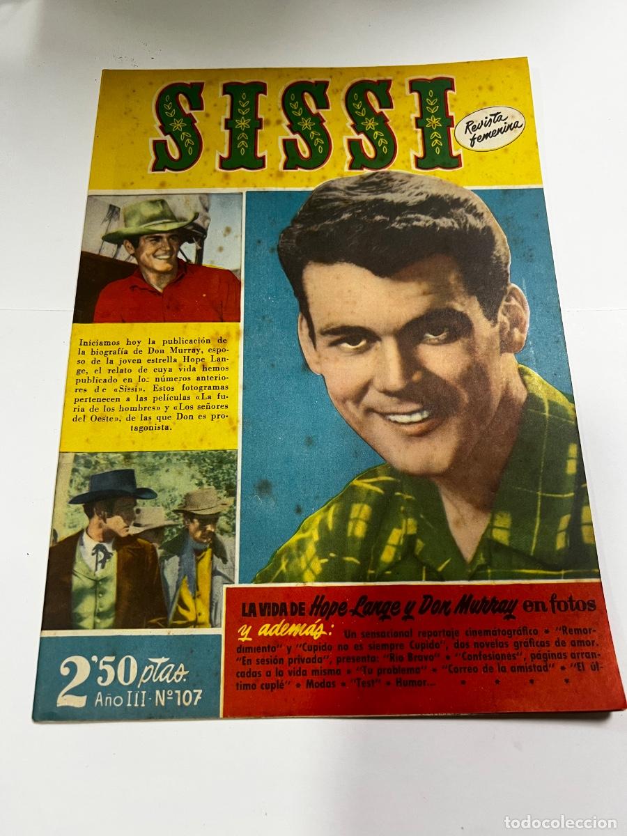 Tebeos: SISSI. N&deg; 107. A&Ntilde;O III. LA VIDA DE HOPE LANGE Y DON MURRAY EN FOTOS. BRUGUERA. REVISTA FEMENINA.