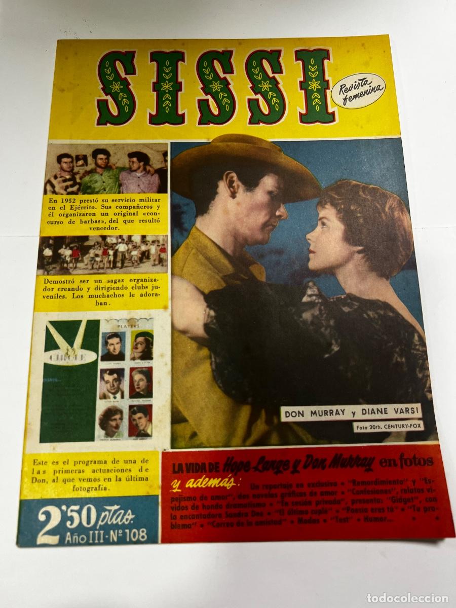 Tebeos: SISSI. N&deg; 108. A&Ntilde;O III. LA VIDA DE HOPE LANGE Y DON MURRAY EN FOTO. BRUGUERA. REVISTA FEMENINA.
