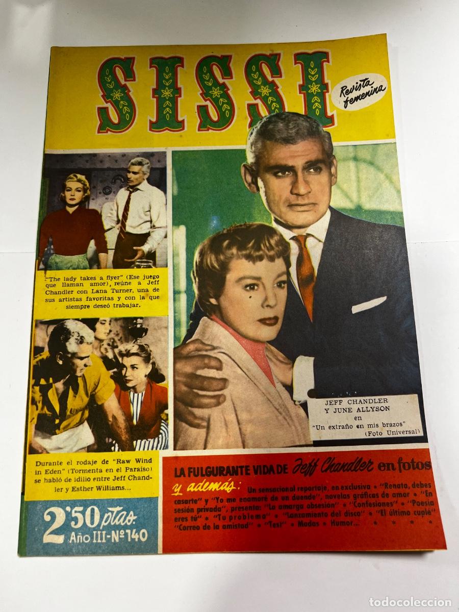 Tebeos: SISSI. N&deg; 140. A&Ntilde;O III. LA FULGURANTE VIDA DE JEFF CHANDLER EN FOTO. BRUGUERA. REVISTA FEMENINA.