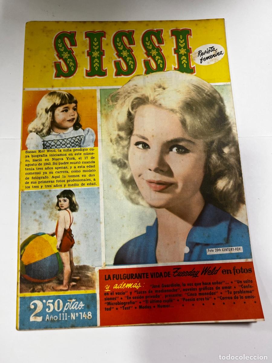 Tebeos: SISSI. N&deg; 148. A&Ntilde;O III. LA FULGURANTE VIDA DE ZUESDAY WELD EN FOTO. BRUGUERA. REVISTA FEMENINA.