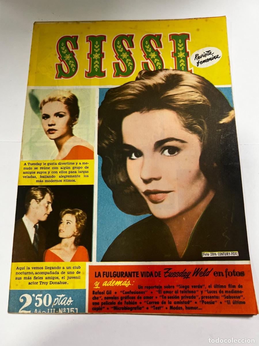Tebeos: SISSI. N&deg; 151. A&Ntilde;O III. LA FULGURANTE VIDA DE ZUESDAY WELD EN FOTO. BRUGUERA. REVISTA FEMENINA.
