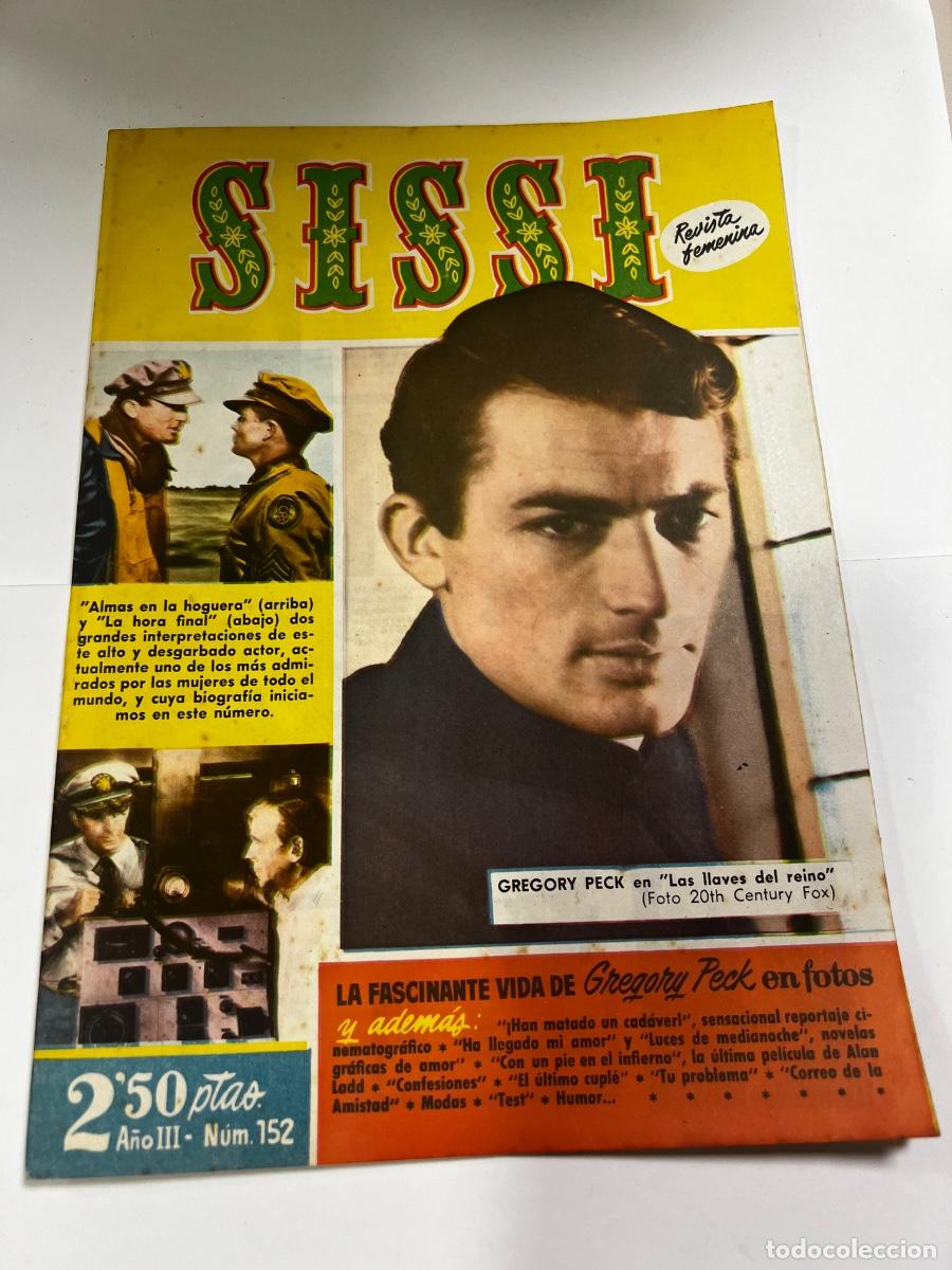 Tebeos: SISSI. N&deg; 152. A&Ntilde;O III. LA FASCINANTE VIDA DE GREGORY PECK EN FOTO. BRUGUERA. REVISTA FEMENINA.