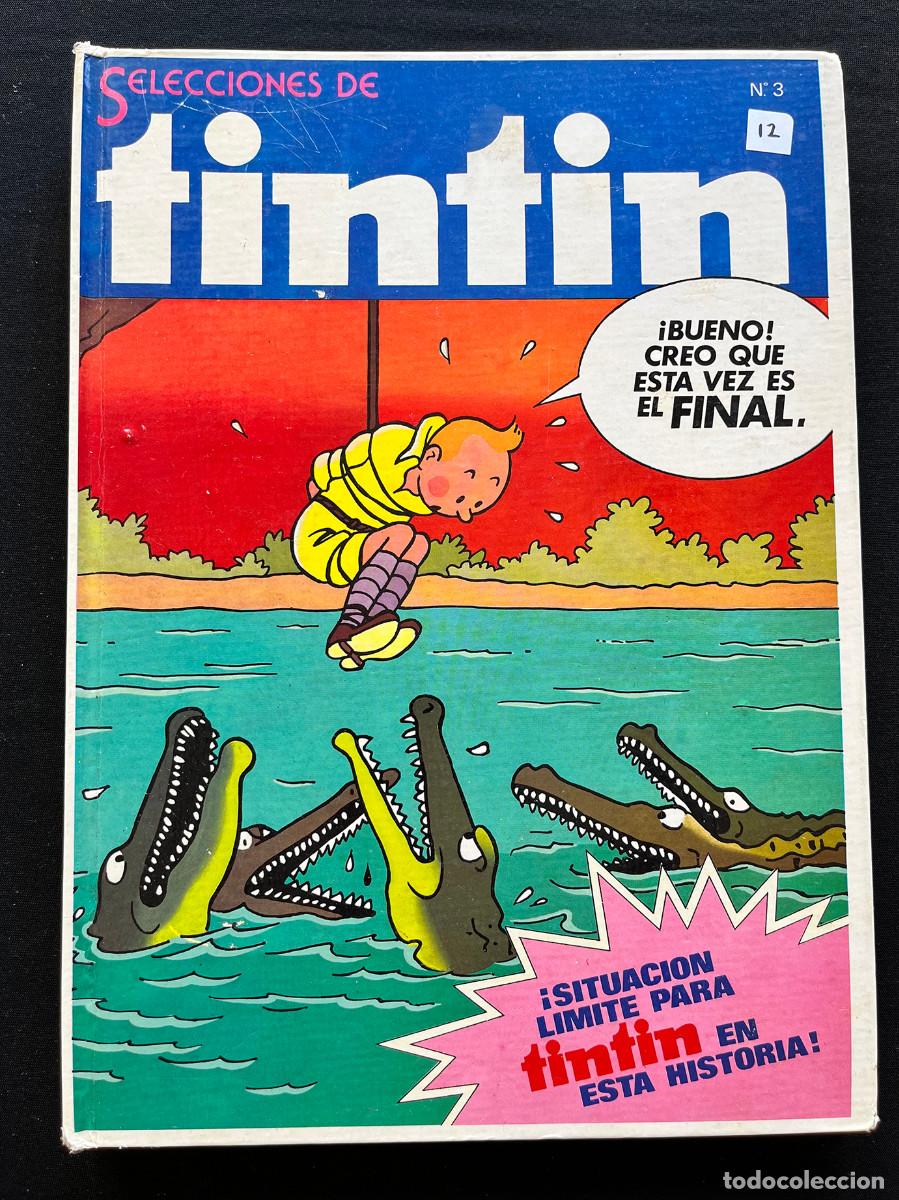 Tebeos: SELECCIONES DE TINTIN. N&ordm;3 A&Ntilde;O 1. 1981.