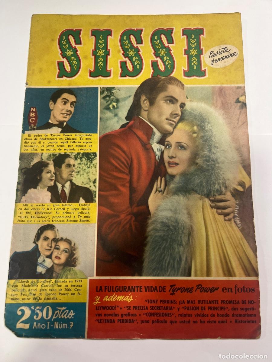 Tebeos: SISSI. N&deg; 7. REVISTA FEMENINA. LA FULGURANTE VIDA DE TYRONE POWER. EDITORIAL BRUGUERA.
