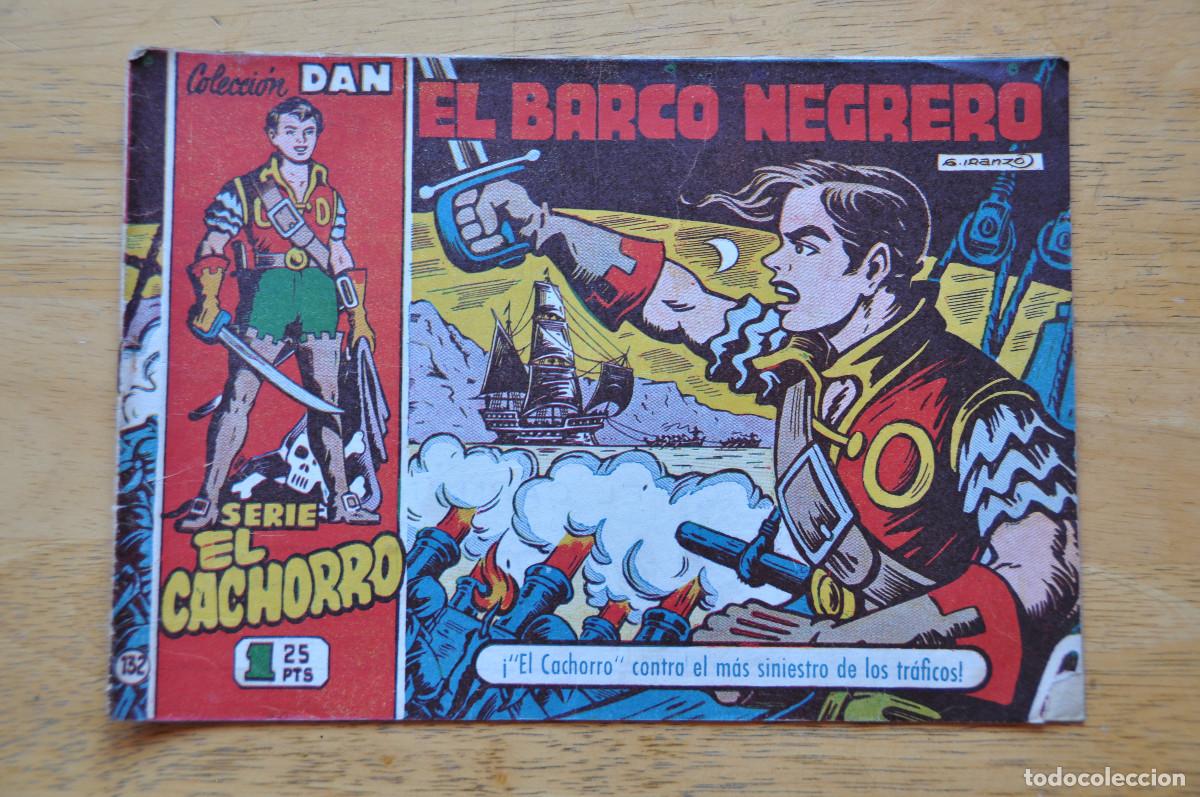 Tebeos: COMIC - COLECCI&Oacute;N DAN - SERIE EL CAHORRO N&ordm;132 - EL BARCO NEGRERO - EDITORIAL BRUGUERA