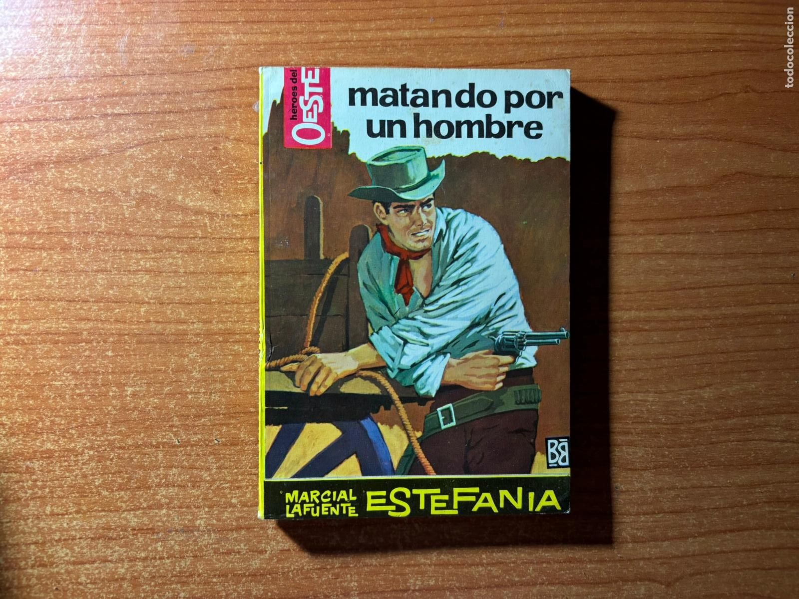 Tebeos: HEROES DEL OESTE N&ordm; 316 EDITORIAL BRUGUERA