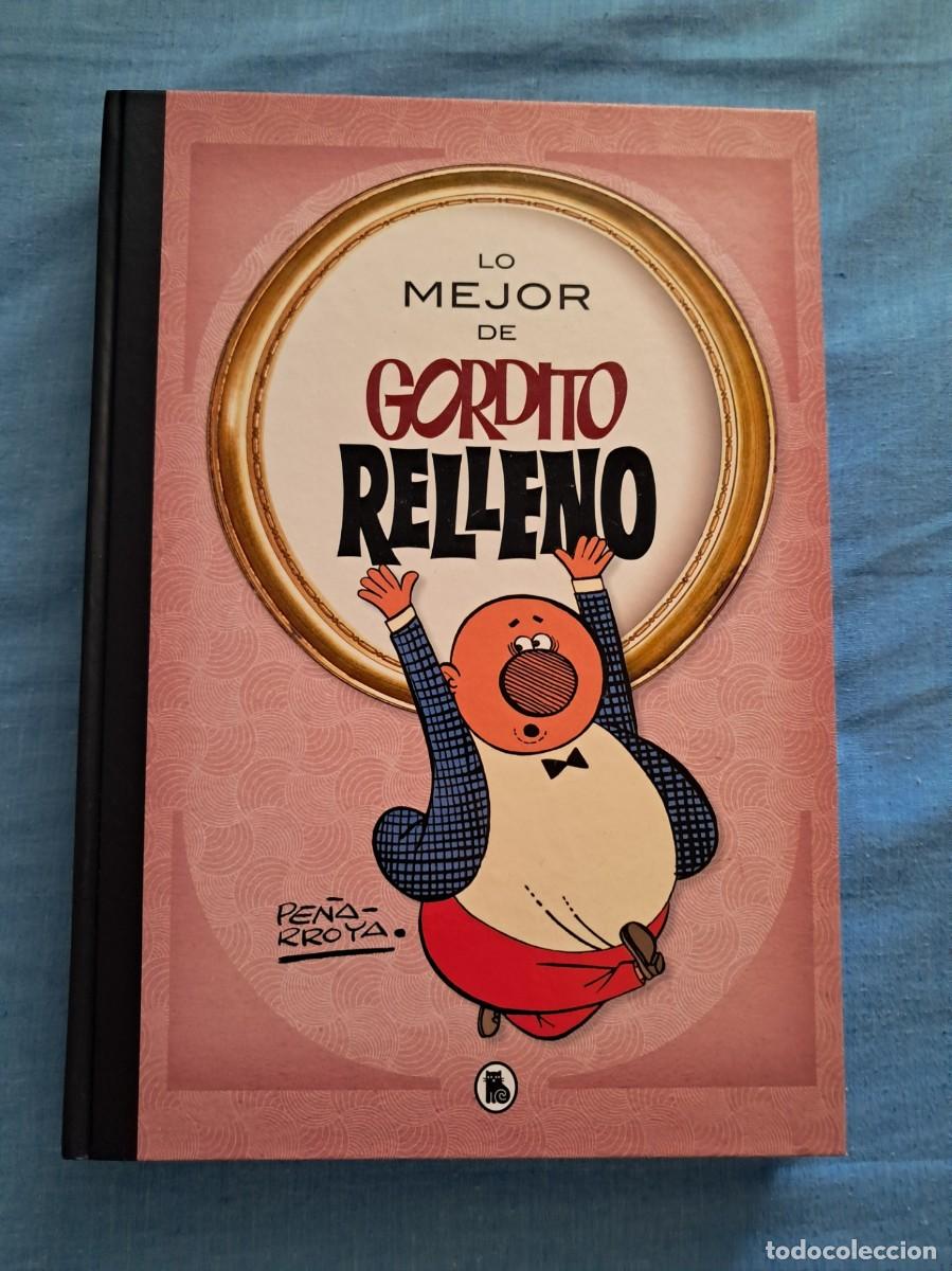 Tebeos: TOMO &rdquo;LO MEJOR DE GORDITO RELLENO&rdquo; DE PE&Ntilde;ARROYA