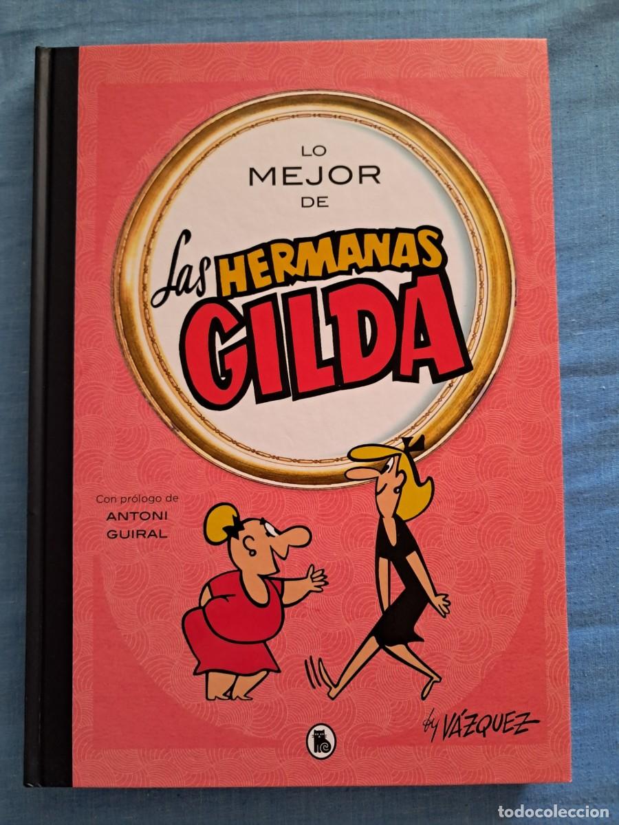Tebeos: TOMO &rdquo;LO MEJOR DE LAS HERMANAS GILDA&rdquo; DE V&Aacute;ZQUEZ