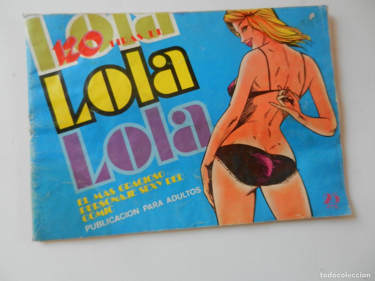 Tebeos: 120 TIRAS DE LOLA EL MAS GRACIOSO PERSONAJE SEXY DEL COMIC - N&ordm; 7 - BRUGUERA 1975