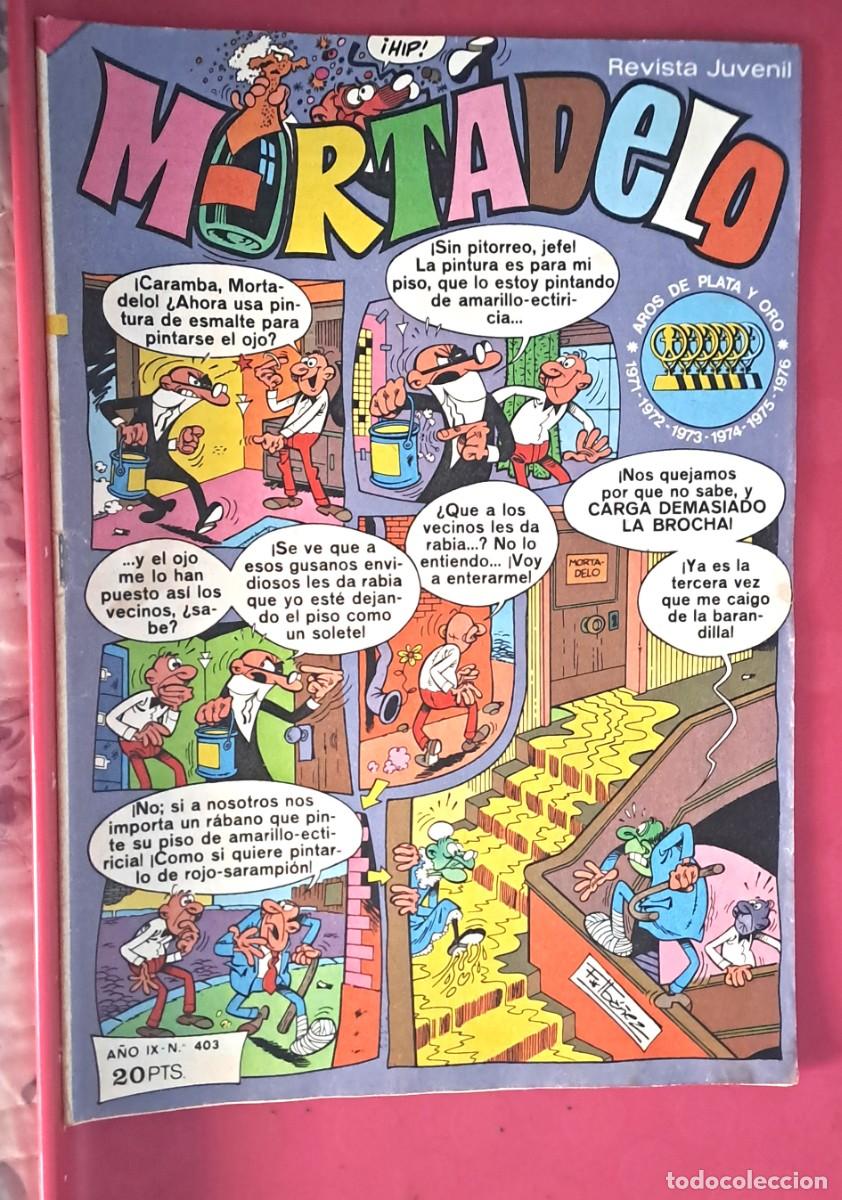 Tebeos: MORTADELO. A&Ntilde;O IX N&ordm; 403 EDITORIAL BRUGUERA, 1978