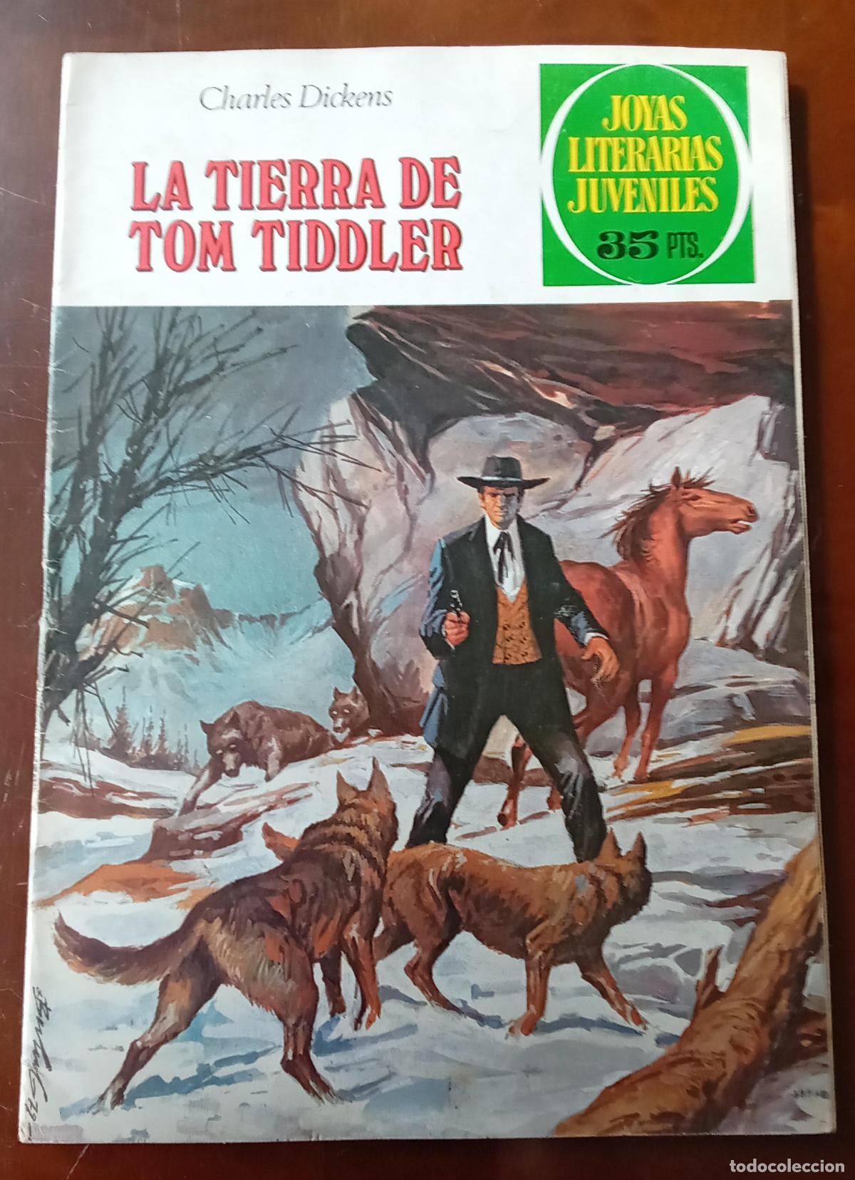 Tebeos: LA TIERRA DE TOM TIDDLER. JOYAS LITERARIAS JUVENILES, 219. LITERACOMIC. PEDIDO M&Iacute;NIMO 6&euro;.