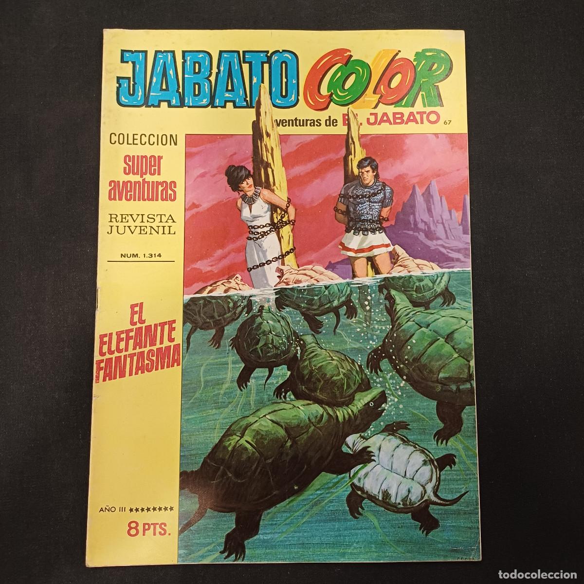 Tebeos: AVENTURAS DE EL JABATO COLOR/BRUGUERA N&ordm; 67.