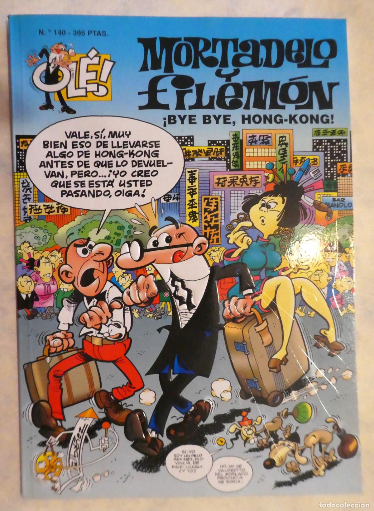 Tebeos: MORTADELO Y FILEMON - BYE BYE, HONG-KONG N&ordm; 140 ,1&ordf; edici&oacute;n 1998