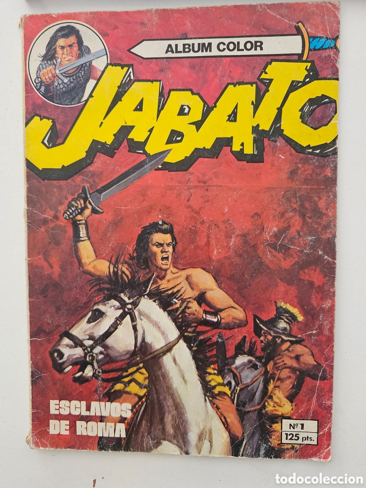Tebeos: ​C&oacute;mic El Jabato N&ordm; 1 - Esclavos de Roma | &Aacute;lbum Color (Editorial Bruguera, 4&ordf; Edici&oacute;n 1980)