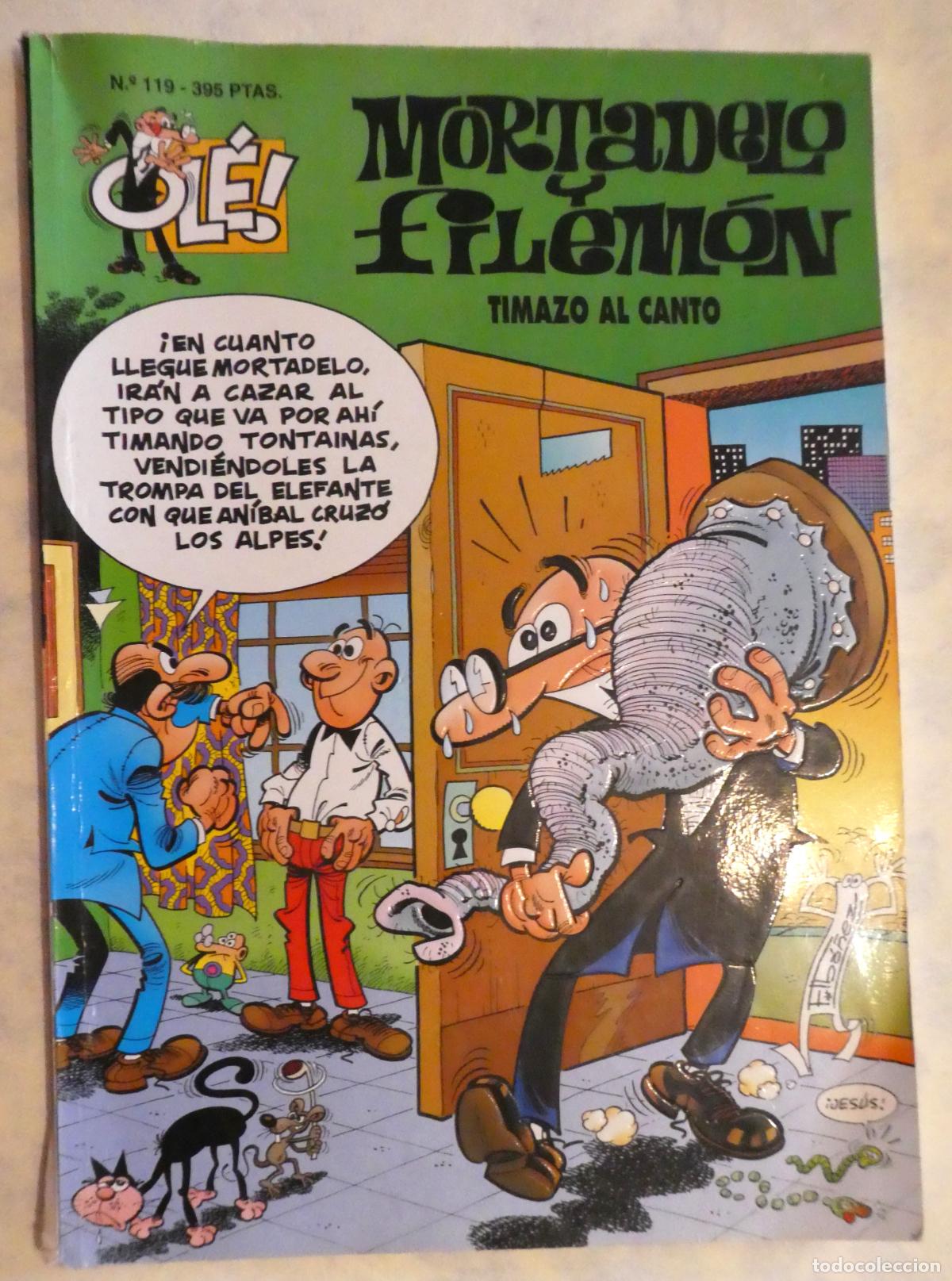 Tebeos: MORTADELO Y FILEM&Oacute;N TIMAZO AL CANTO N&ordm; 119 , 1&ordf; edicion 1996