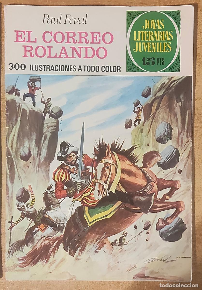 Tebeos: JOYAS LITERARIAS JUVENILES &rdquo;El correo Rolando&rdquo; de P. Fevail (Ed. Bruguera) N&ordm; 93 , 1&ordf; edici&oacute;n