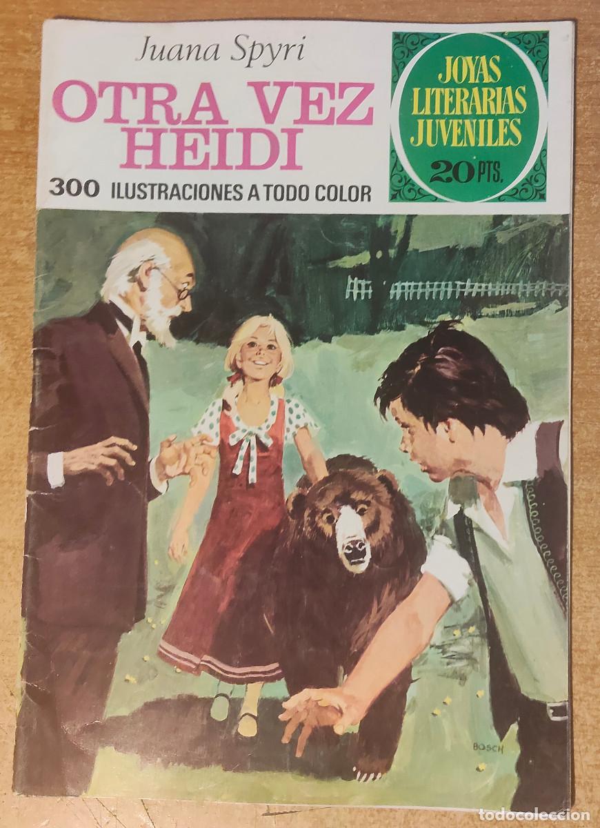 Tebeos: OTRA VEZ HEIDI POR JUANA SPYRL JOYAS LITERARIAS JUVENILES - n 140