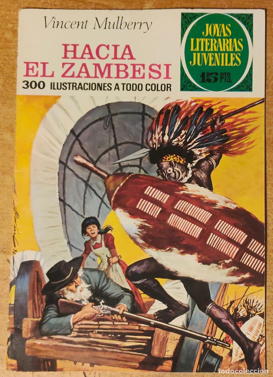 Tebeos: JOYAS LITERARIAS JUVENILES N&ordm; 49 HACIA EL ZAMBESI VINCENT MULBERRY - BRUGUERA